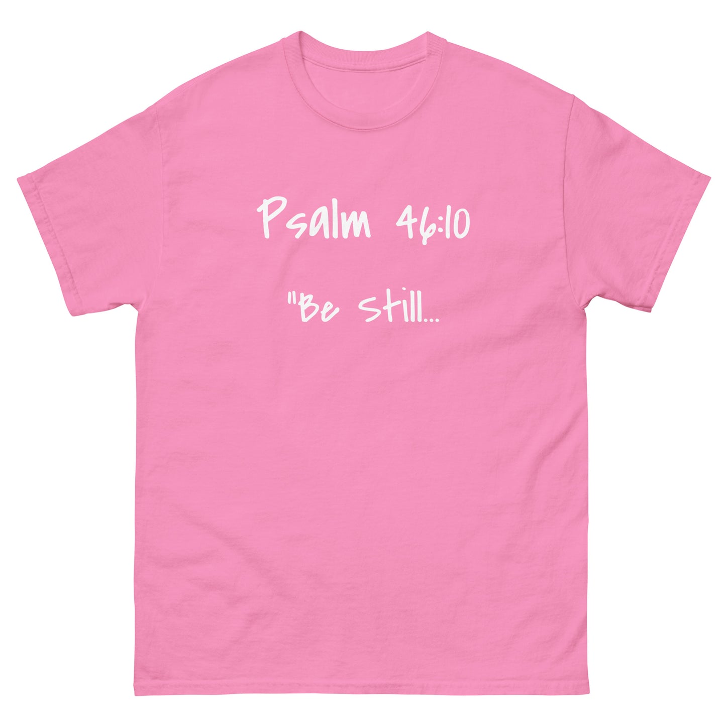 Psalm 46,10 Tee