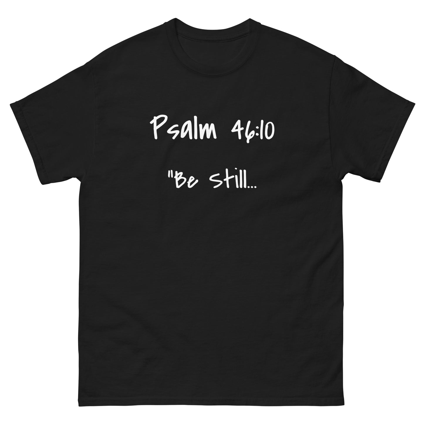 Psalm 46,10 Tee