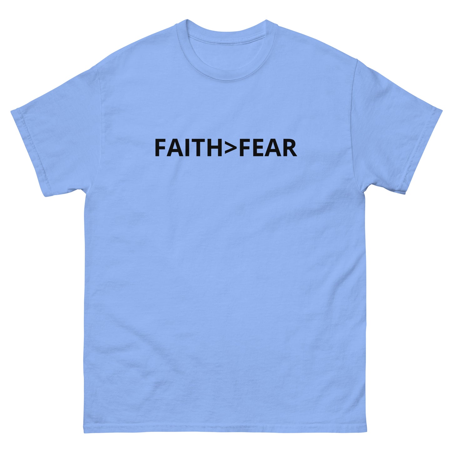 Glaube>Angst T-Shirt