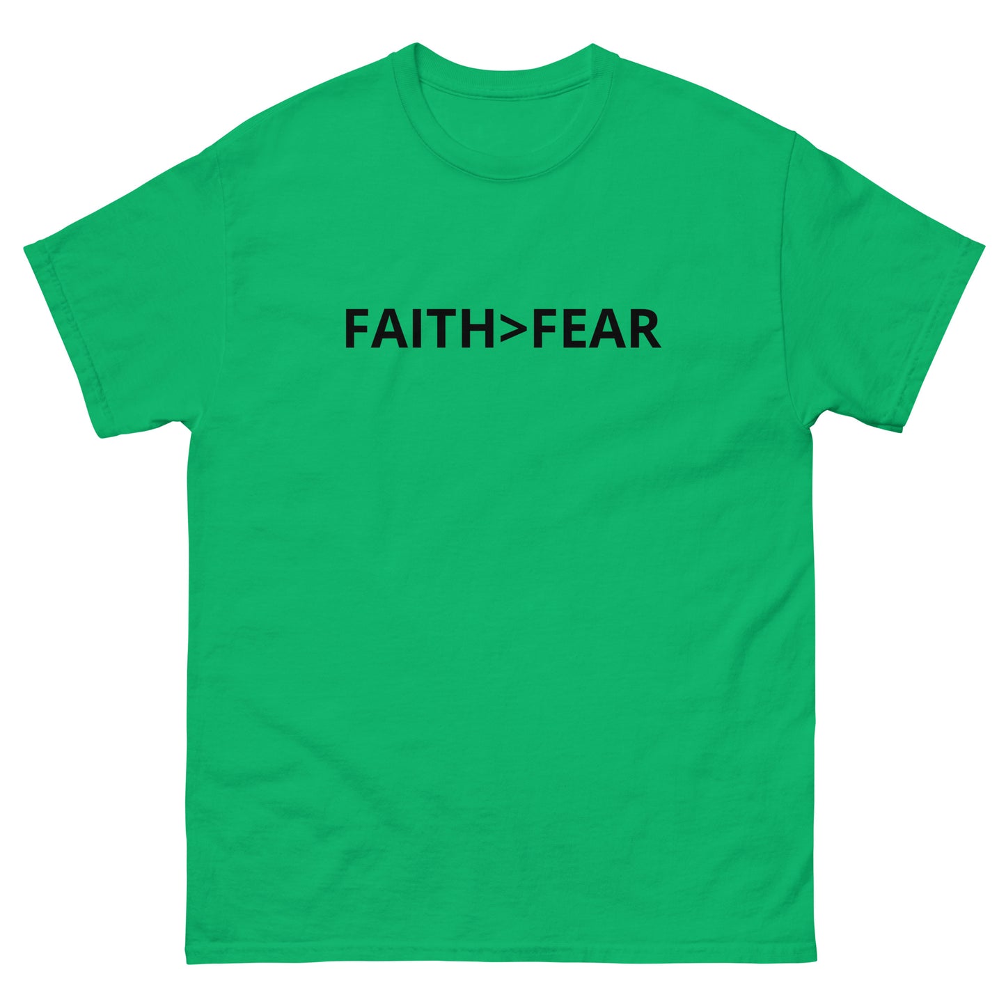 Glaube>Angst T-Shirt
