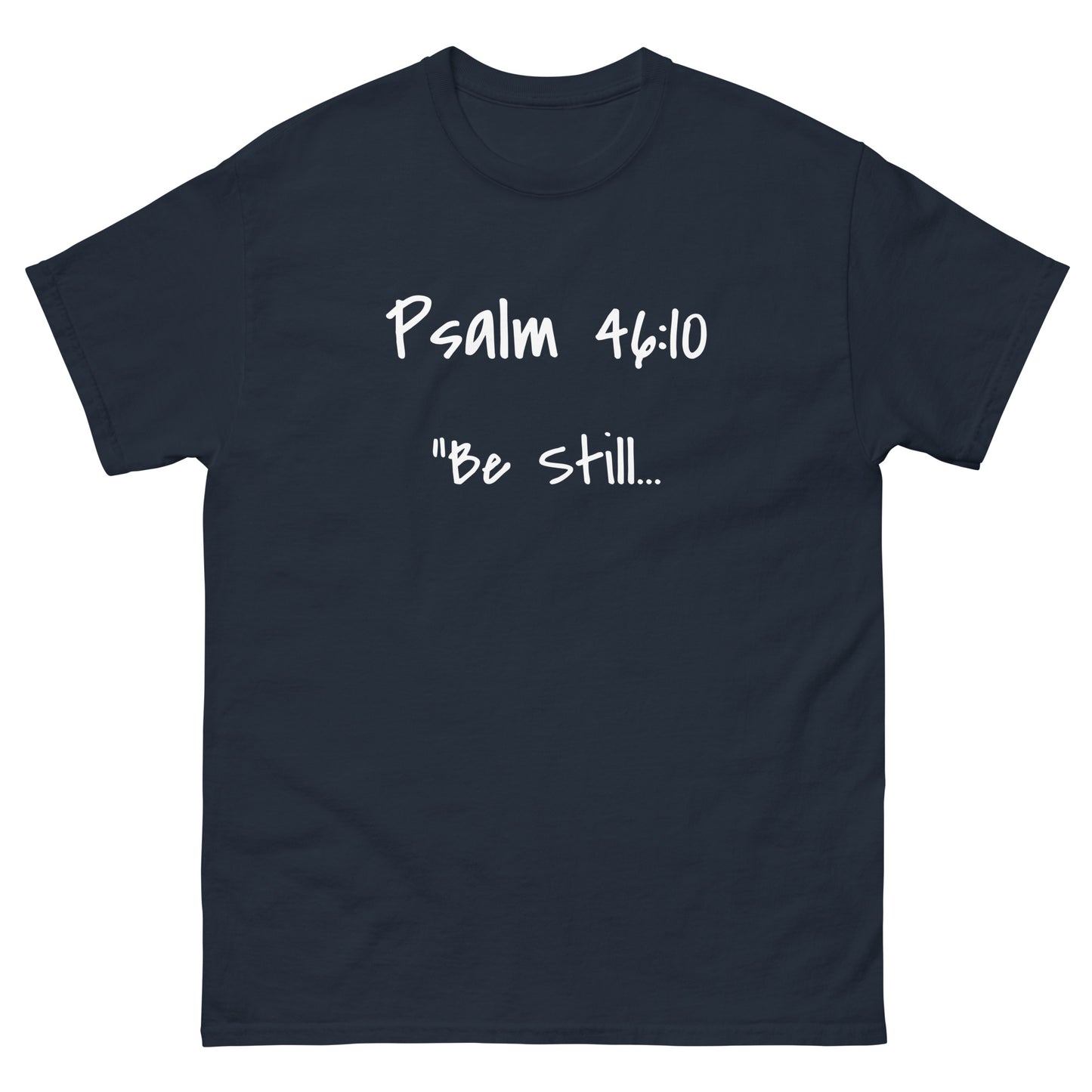 Psalm 46,10 Tee