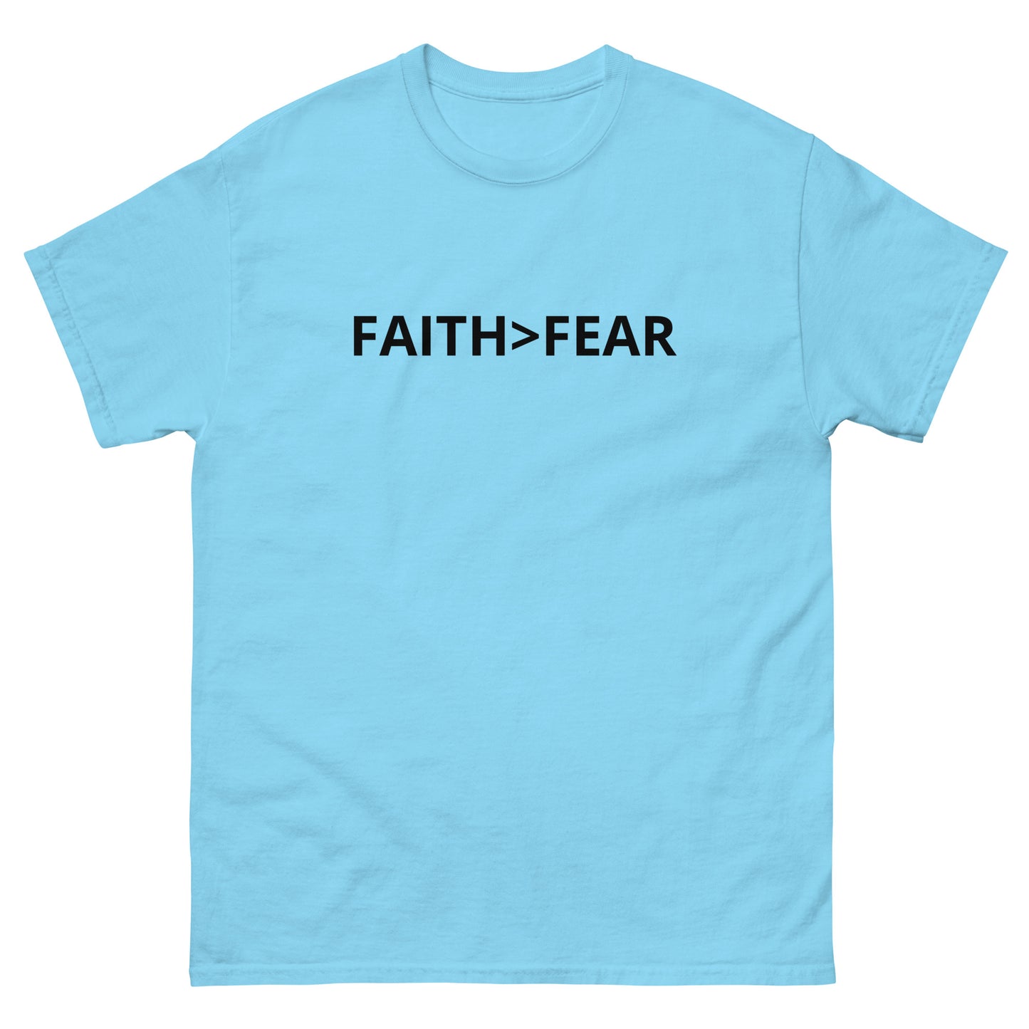 Glaube>Angst T-Shirt